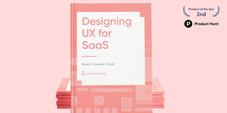 Ebbok : Designing UX for SaaS: Basics, Processes, Trends